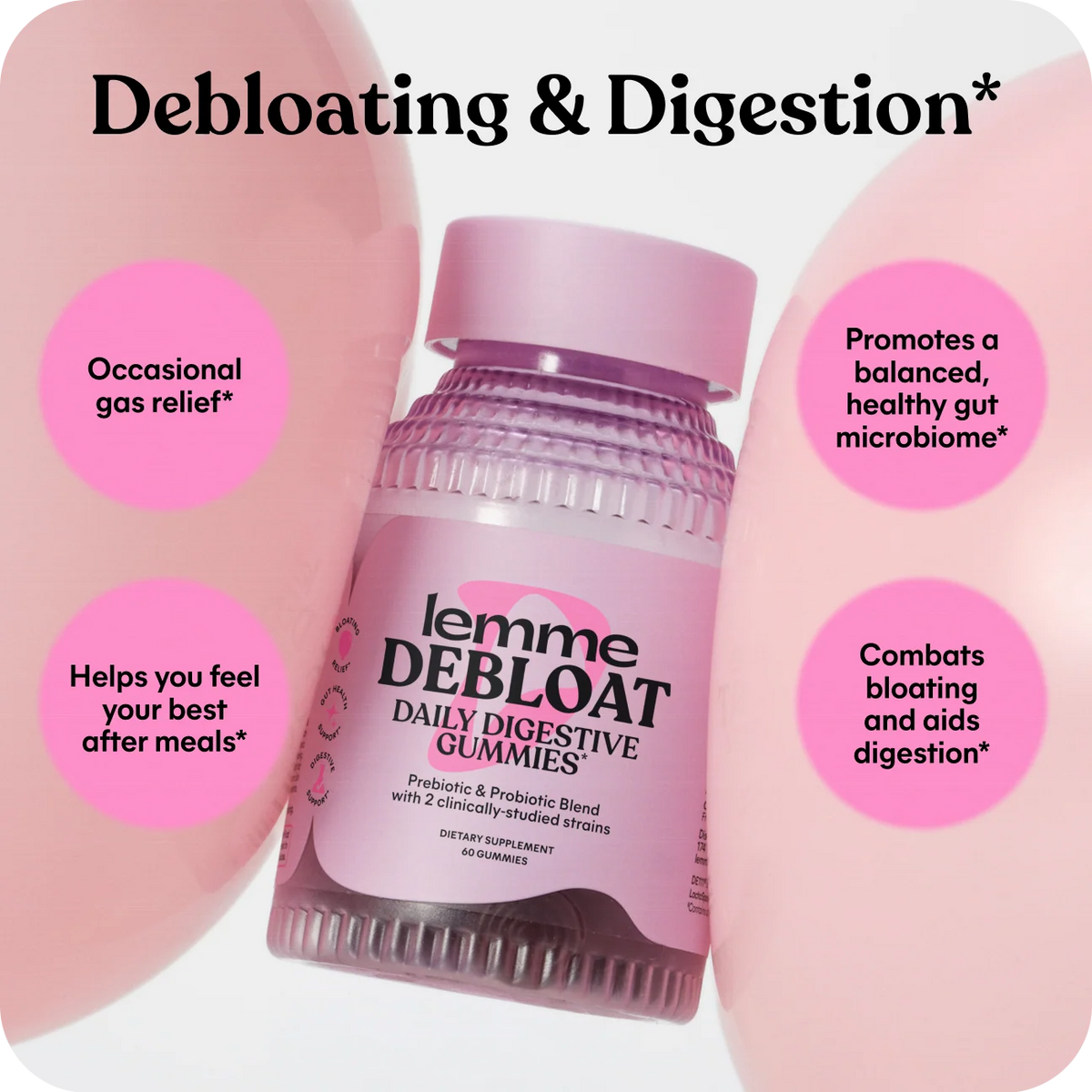 Lemme Debloat – Débloating & Digestion bénéfices